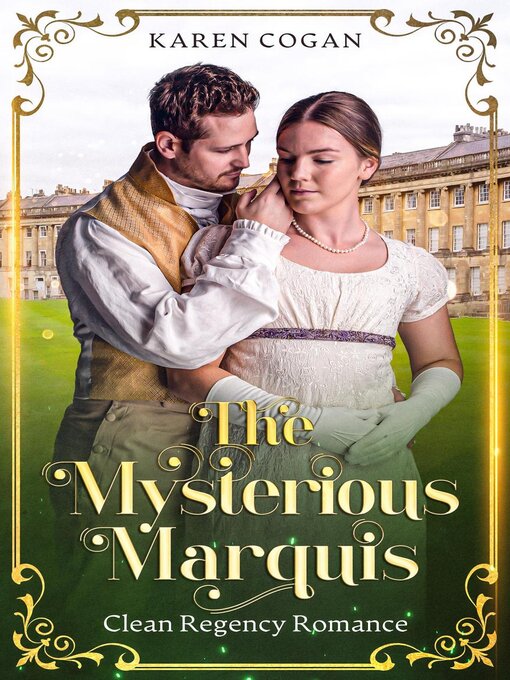 Title details for The Mysterious Marquis by Karen Cogan - Available